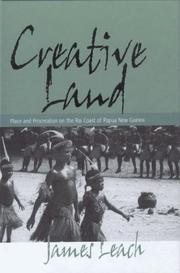 Cover of: Creative land: place and procreation on the Rai Coast of Papua New Guinea