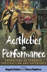 Cover of: Aesthetics in performance: formations of symbolic construction and experience