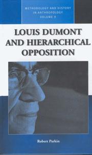 Cover of: Louis Dumont and Hierarchical Opposition (Methodology and History in Anthropology)