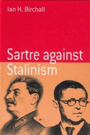 Cover of: Sartre against Stalinism by Ian H. Birchall
