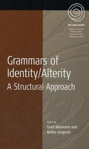 Cover of: Grammars Of Identity/ Alterity: A  Structural Approach (The Easa Series)