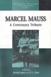 Cover of: Marcel Mauss: a centenary tribute