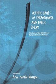 Cover of: Olympic games as performance and public event: the case of the XVII Winter Olympic Games in Norway