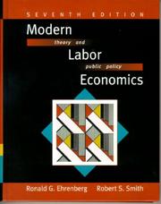 Cover of: Modern Labor Economics by Ronald G. Ehrenberg, Robert Stewart Smith
