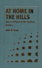 Cover of: At home in the hills by John N. Gray