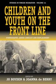 Cover of: Children and youth on the front line by edited by Jo Boyden and Joanna de Berry.