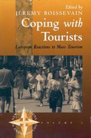 Cover of: Coping With Tourists: European Reactions to Mass Tourism (New Directions in Anthropology, V. 1)