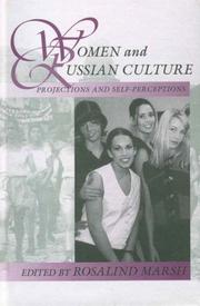 Cover of: Women and Russian Culture: Projections and Self-Perceptions (Studies in Slavic Literature, Culture, and Society, V. 2)