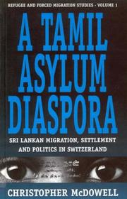 Cover of: A Tamil asylum diaspora by Chris McDowell