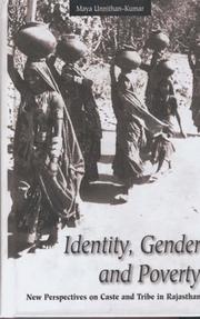 Cover of: Identity, gender, and poverty by Maya Unnithan-Kumar