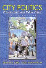 Cover of: City Politics: Private Power Public Policy (3rd Edition)