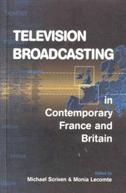Cover of: Television Broadcasting in Contemporary France and Britain (Media & Film Studies)