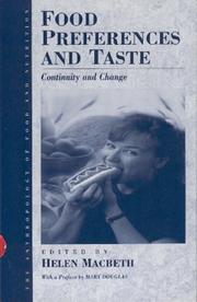 Cover of: Food preferences and taste: continuity and change