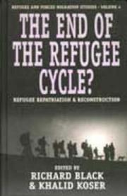 Cover of: The end of the refugee cycle? by edited by Richard Black and Khalid Koser.