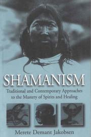 Shamanism by Merete Demant Jakobsen