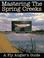 Cover of: Mastering the Spring Creeks