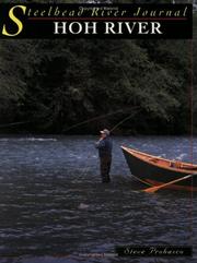 Cover of: Hoh River (Steelhead River Journal, 3) by Steve Probasco