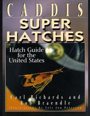 Cover of: Caddis super hatches: hatch guide for the United States