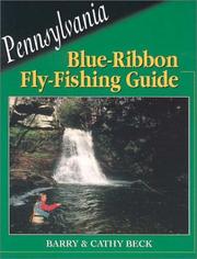 Cover of: Pennsylvania blue-ribbon fly-fishing guide