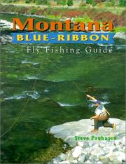 Cover of: Montana blue-ribbon fly-fishing guide