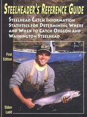 Front cover of Steelheader's reference guide by Eldon Ladd