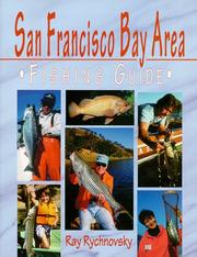 Cover of: San Francisco Bay Areas Fishing Guide by Ray Rychnovsky