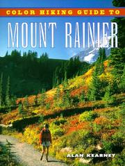 Cover of: Color hiking guide to Mount Rainier