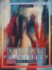 Cover of: Abnormal Psychology (4th Edition) by David S. Holmes
