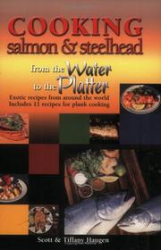 Cover of: Cooking salmon & steelhead: exotic recipes from around the world