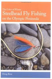 Cover of: Steelhead fly fishing on the Olympic Peninsula