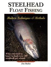 Cover of: Steelhead float fishing