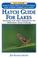 Cover of: Hatch Guide for Lakes (Hatch Guide)