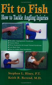 Cover of: Fit to Fish: How to Tackle Angling Injuries