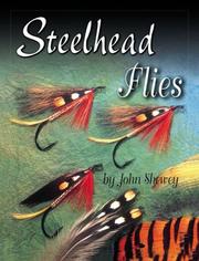 Steelhead Flies by John Shewey