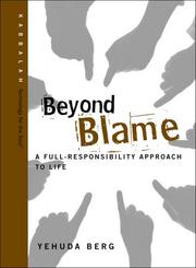 Cover of: Beyond Blame by Yehuda Berg