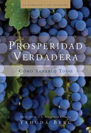 Cover of: Prosperidad Verdadera by Yehuda Berg