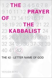 Cover of: The Prayer of the Kabbalist: The 42-Letter Name of God