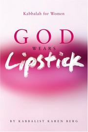 Cover of: God Wears Lipstick | Karen Berg