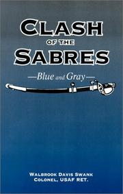 Cover of: Clash of the sabres: blue and gray