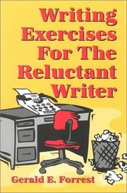 Cover of: Writing exercises for the reluctant writer | Gerald E. Forrest