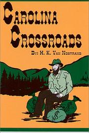 Cover of: Carolina crossroads by H. K. Van Nostrand