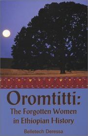 Cover of: Oromtitti: The Forgotten Women in Ethiopian History