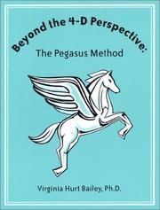 Cover of: Beyond the 4-D Perspective: The Pegasus Method