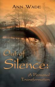 Cover of: Out of Silence: A Personal Transformation