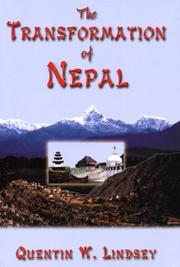 The transformation of Nepal by Quentin W. Lindsey