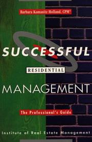 Cover of: Successful residential management by Barbara Kamanitz Holland