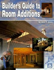 Builder's Guide to Room Additions by Jack Payne Jones