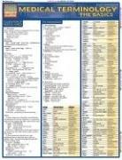 Cover of: Medical Terminology: The Basics: Laminate Reference Chart (Quickstudy: Academic) by Corinne B. Linton, Corinne B. Linton