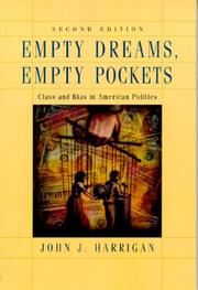 Cover of: Empty Dreams, Empty Pockets: Class and Bias in American Politics (2nd Edition)