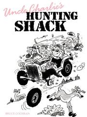 Cover of: Uncle Charlie's hunting shack by Bruce Cochran